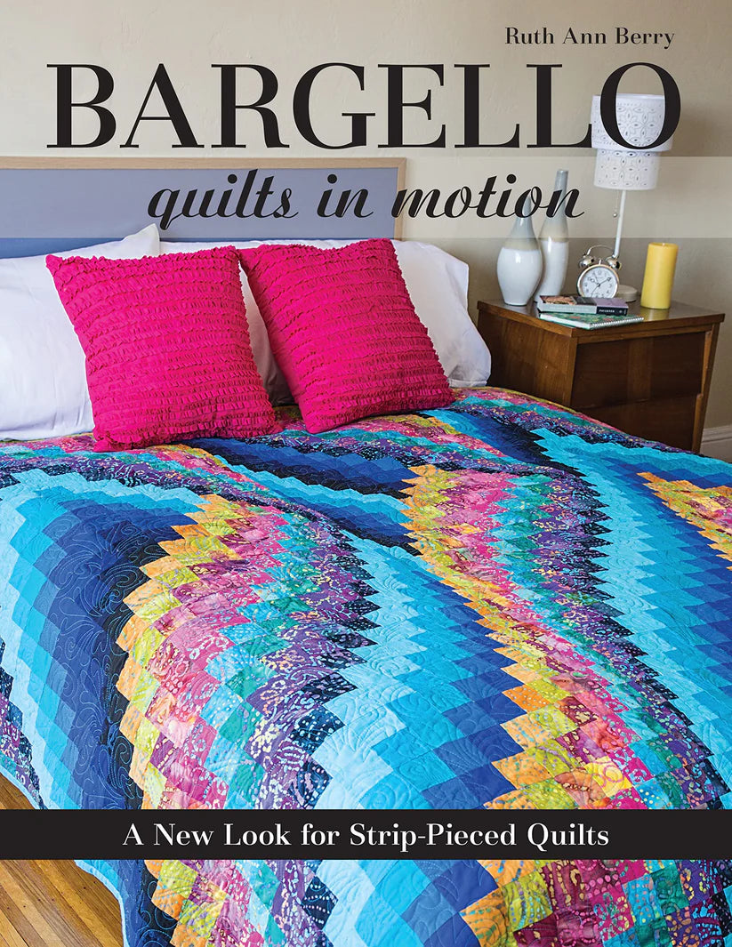 Book: Bargello Quilts in Motion - Black Rabbit Fabric Inc.