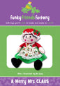 Funky Friends Factory Merry Mrs Claus - Black Rabbit Fabric Inc.